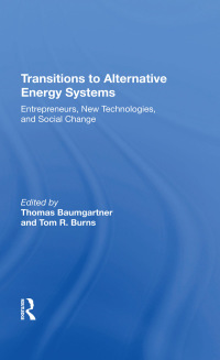 Cover image: Transitions To Alternative Energy Systems 1st edition 9780367215088