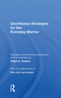 Cover image: Unorthodox Strategies For The Everyday Warrior 1st edition 9780367215408