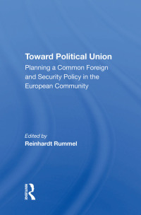 Cover image: Toward Political Union 1st edition 9780367211868