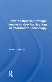 Imagen de portada: Toward Effective Strategic Analysis 1st edition 9780367211844