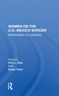 Omslagafbeelding: Women On The U.S.-Mexico Border 1st edition 9780367216559
