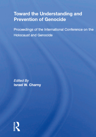 Imagen de portada: Toward The Understanding And Prevention Of Genocide 1st edition 9780367216986