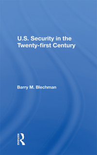 صورة الغلاف: U.s. Security In The Twenty-first Century 1st edition 9780367212360