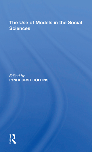 Cover image: Use Of Models Soc Science 1st edition 9780367215781