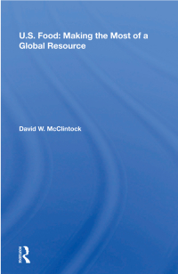 Imagen de portada: U.S. Food: Making The Most Of A Global Resource 1st edition 9780367215200