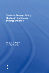 Imagen de portada: Zambia's Foreign Policy 1st edition 9780367216627