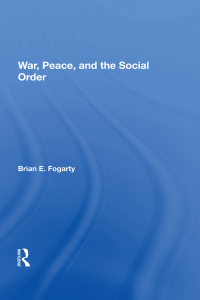Imagen de portada: War, Peace, And The Social Order 1st edition 9780367213121