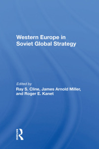 Imagen de portada: Western Europe In Soviet Global Strategy 1st edition 9780367213503