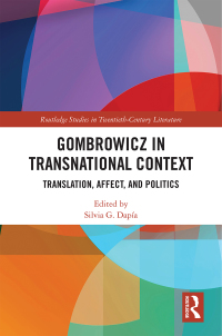 Omslagafbeelding: Gombrowicz in Transnational Context 1st edition 9780367223540
