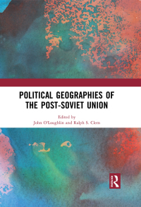 Cover image: Political Geographies of the Post-Soviet Union 1st edition 9780367236816