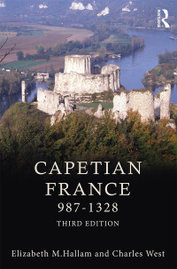 Cover image: Capetian France 987–1328 3rd edition 9781138887688