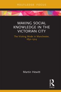 Immagine di copertina: Making Social Knowledge in the Victorian City 1st edition 9780367135683
