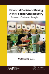 Omslagafbeelding: Financial Decision-Making in the Foodservice Industry 1st edition 9781774635162