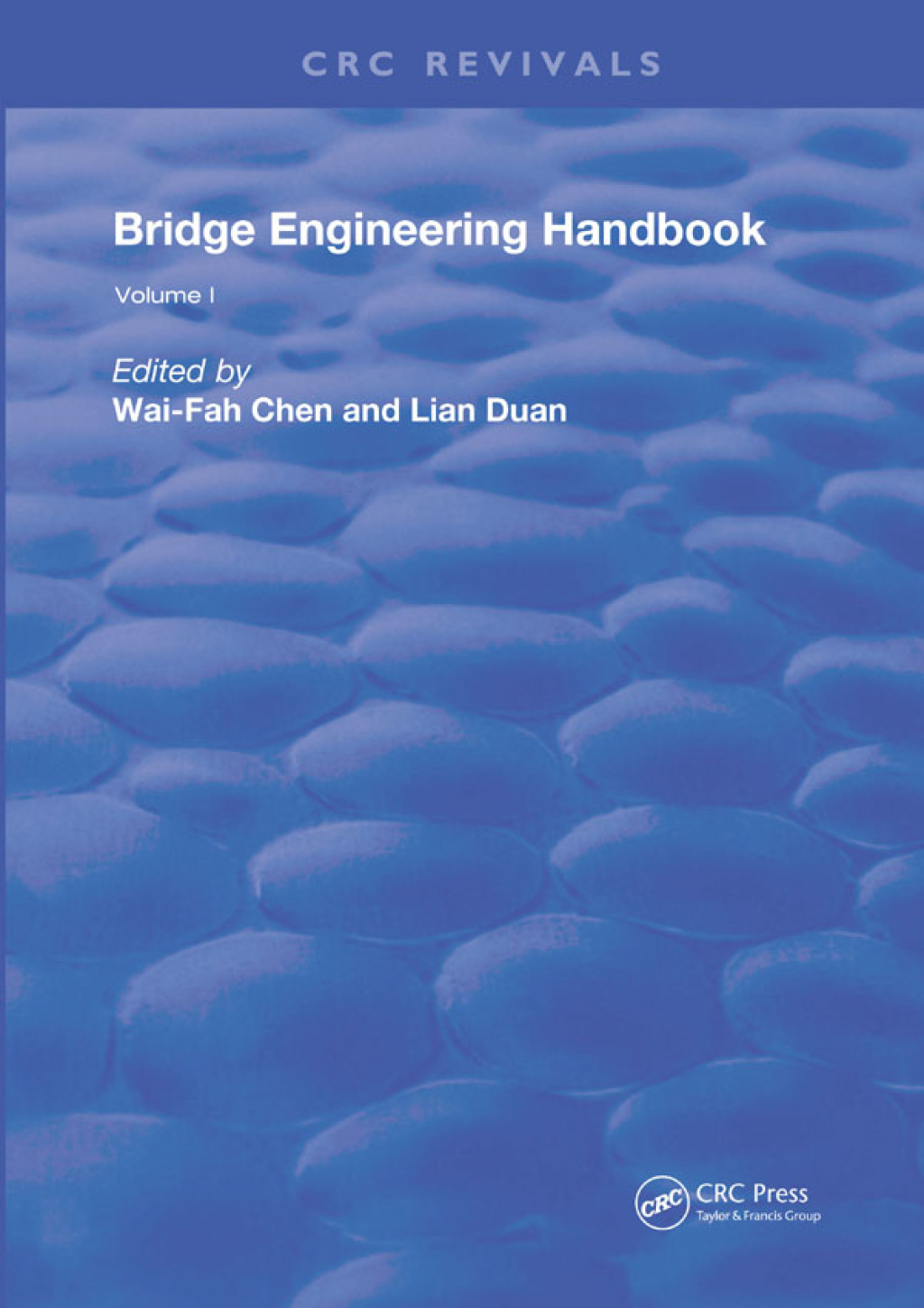 Bridge Engineering Handbook Volume 1 1st Edition