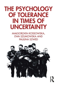 Titelbild: The Psychology of Tolerance in Times of Uncertainty 1st edition 9780367420567