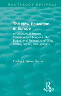 Cover image: The New Education in Europe 1st edition 9780367261245