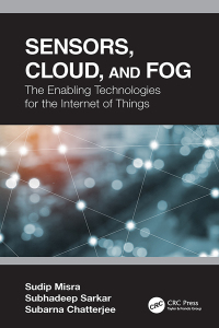 Titelbild: Sensors, Cloud, and Fog 1st edition 9780367196127