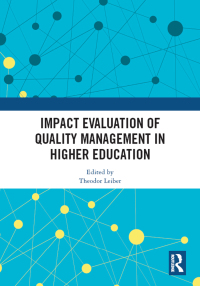 صورة الغلاف: Impact Evaluation of Quality Management in Higher Education 1st edition 9780367729486