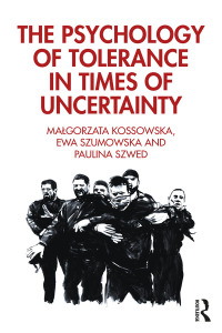 Immagine di copertina: The Psychology of Tolerance in Times of Uncertainty 1st edition 9780367420567