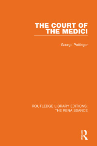 Imagen de portada: The Court of the Medici 1st edition 9780367273132