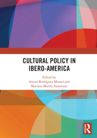 Cover image: Cultural Policy in Ibero-America 1st edition 9780367729493
