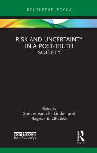 Cover image: Risk and Uncertainty in a Post-Truth Society 1st edition 9780367727727