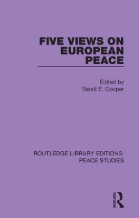 Cover image: Five Views on European Peace 1st edition 9780367228774