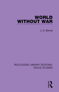 Cover image: World Without War 1st edition 9780367244491