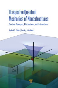 Omslagafbeelding: Dissipative Quantum Mechanics of Nanostructures 1st edition 9789814774505