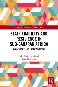 Omslagafbeelding: State Fragility and Resilience in sub-Saharan Africa 1st edition 9780367410797