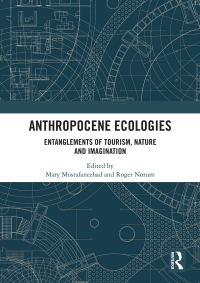 表紙画像: Anthropocene Ecologies 1st edition 9781032084084