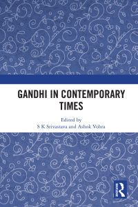 Cover image: Gandhi in Contemporary Times 1st edition 9781032175232