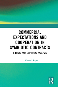 صورة الغلاف: Commercial Expectations and Cooperation in Symbiotic Contracts 1st edition 9780367272111