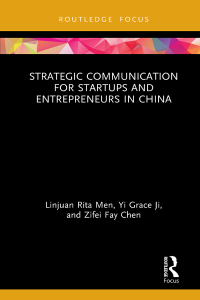 Cover image: Strategic Communication for Startups and Entrepreneurs in China 1st edition 9781032176093