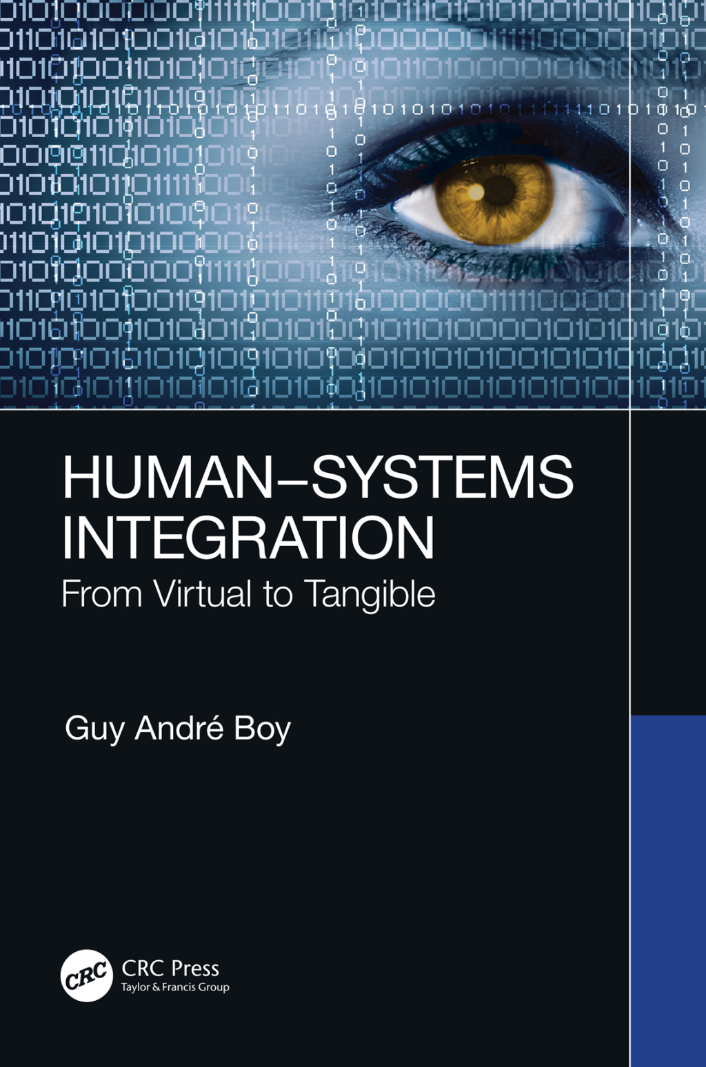 Human–Systems Integration From Virtual to Tangible 1st Edition