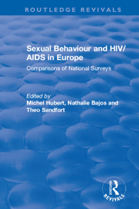 Imagen de portada: Sexual Behaviour and HIV/AIDS in Europe 1st edition 9780367858667