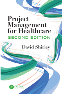 Cover image: Project Management for Healthcare 2nd edition 9780367252014