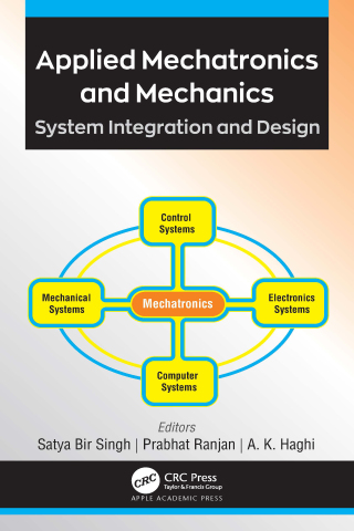 Imagen de portada: Applied Mechatronics and Mechanics 1st edition 9781774639160