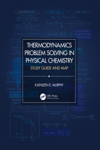 Omslagafbeelding: Thermodynamics Problem Solving in Physical Chemistry 1st edition 9780367231163
