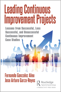 صورة الغلاف: Leading Continuous Improvement Projects 1st edition 9780367271671