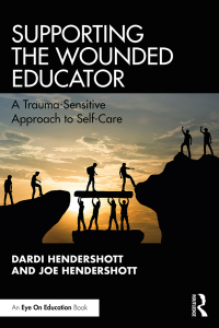 صورة الغلاف: Supporting the Wounded Educator 1st edition 9780367415150
