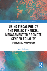 Cover image: Using Fiscal Policy and Public Financial Management to Promote Gender Equality 1st edition 9780367278663