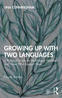 Cover image: Growing Up with Two Languages 4th edition 9780815380566