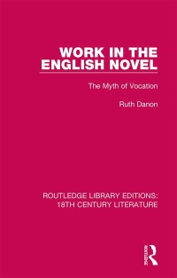 Titelbild: Work in the English Novel 1st edition 9780367444648