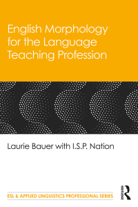 Cover image: English Morphology for the Language Teaching Profession 1st edition 9780367428013