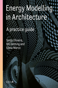 Cover image: Energy Modelling in Architecture: A Practice Guide 1st edition 9781859469101