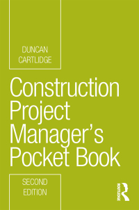 Cover image: Construction Project Manager’s Pocket Book 2nd edition 9780367435936