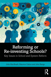 Imagen de portada: Reforming or Re-inventing Schools? 1st edition 9780367262693