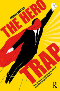 Cover image: The Hero Trap 1st edition 9780367242701