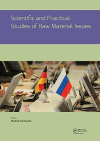 表紙画像: Scientific and Practical Studies of Raw Material Issues 1st edition 9781032570990